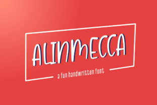 Alinmecca: A Sweet and Friendly Handwritten Font for Modern Branding