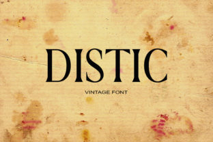 Distic: A Serif Font for Timeless Branding