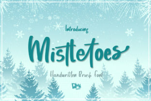 Mistletoes: The Perfect Font for Seasonal Campaigns