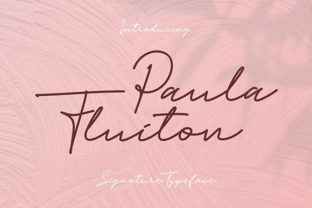 Paula Fluiton: A Script Font That Elevates Your Brand